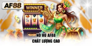 nổ hũ AF88