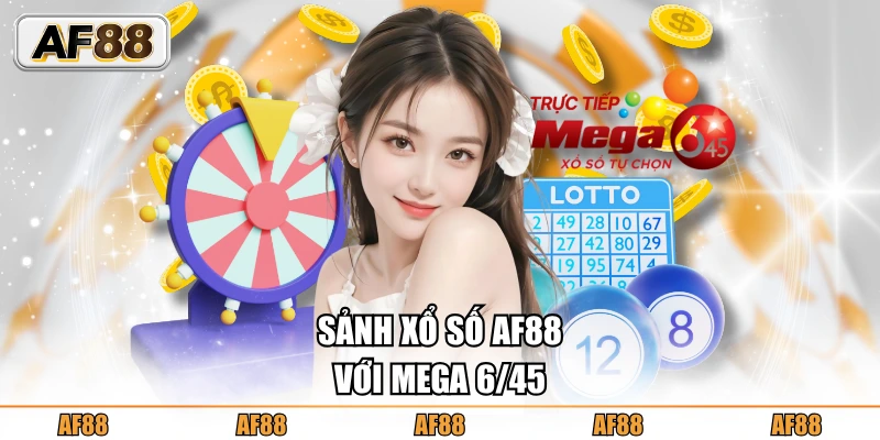 Giới thiệu về sảnh xổ số AF88 hấp dẫn
